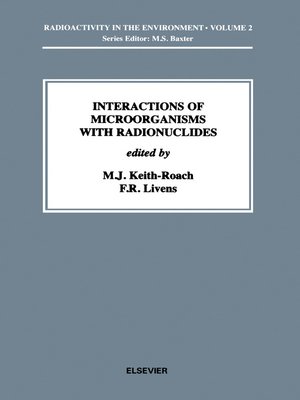 cover image of Interactions of Microorganisms with Radionuclides